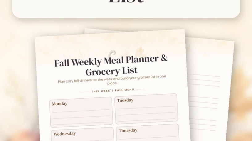 Flat-lay of the printed fall weekly meal planner and grocery list on a warm oak table with a cup of coffee, a white pumpkin, cinnamon sticks and golden leaves.